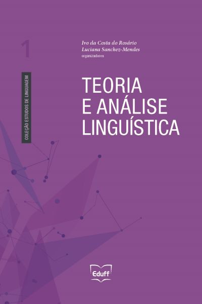 Teoria e análise linguística - Estudos de Linguagem v. 1