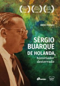 Sérgio Buarque de Holanda, historiador desterrado